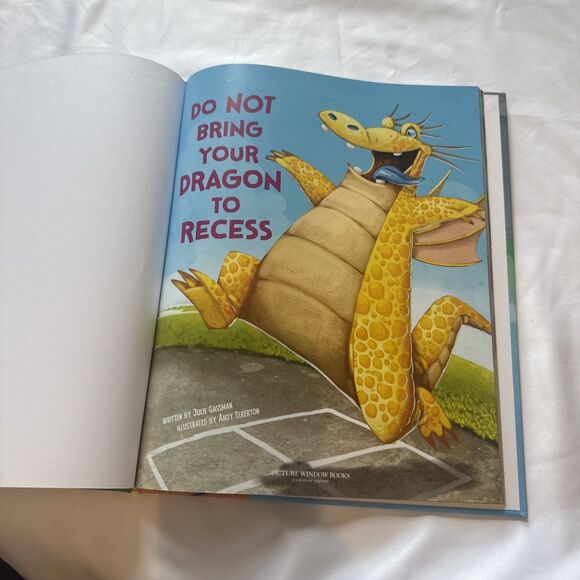 Do Not Bring Your Dragon to Recess by Gassman, Julie - Picture 3 of 5